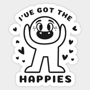 Cute Monster I've Got the Happies For Adults and Kids Sticker